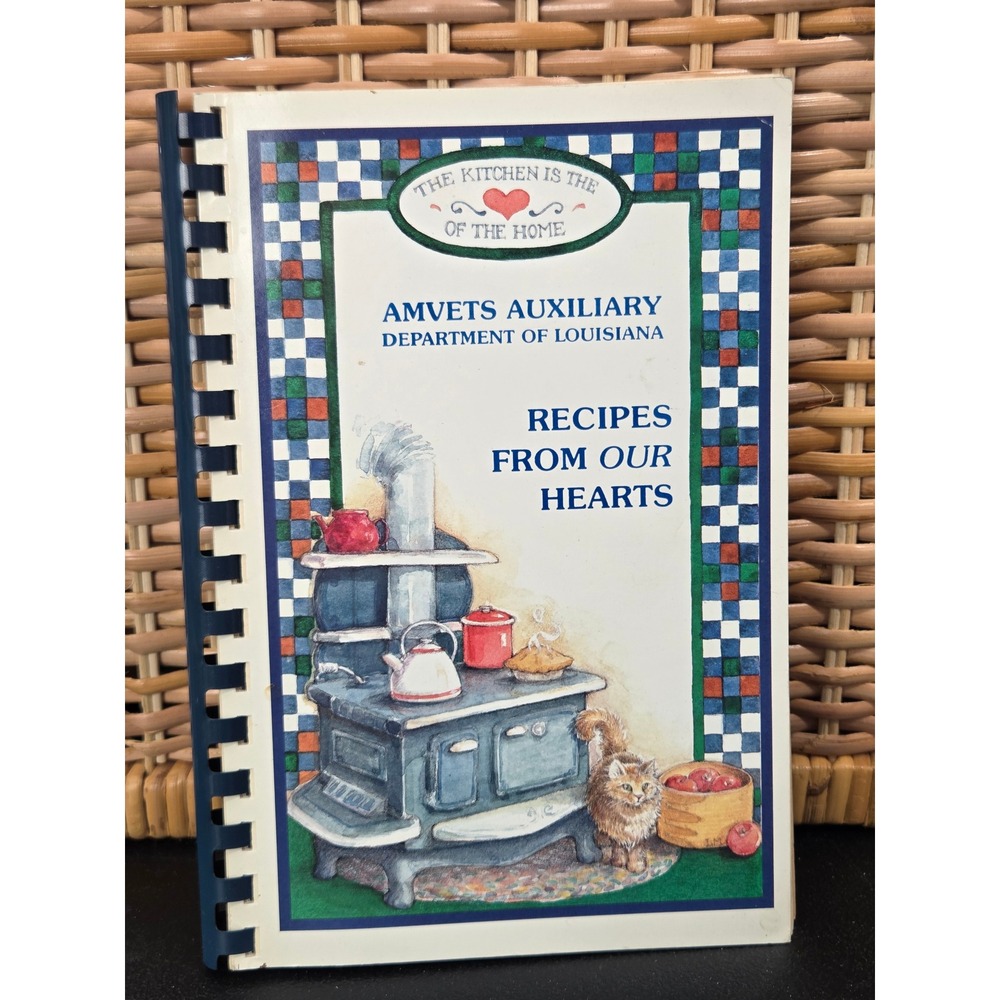 1995 AMVETS Auxiliary Louisiana Recipes From Our Hearts Spiral Cookbook Vintage